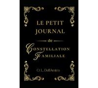 Le Petit Journal de Constellation Familiale