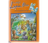 Le petit lapin bleu et le monstre de feu
