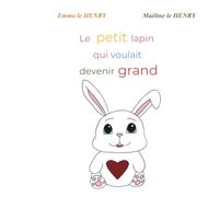 le petit lapin qui voulait devenir grand