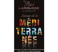 Le Petit Larousse Autour de la Méditerranée