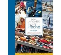 Le petit Larousse de la pêche en mer – Larousse