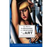 Vincent Brocvielle – Le Petit Larousse de l'histoire de l'art – cartonné