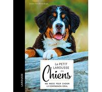 Le Petit Larousse Des Chiens