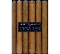 Le petit Larousse des cigares Guillaume Tesson (Auteur)