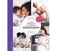 Le Petit Larousse des futures mamans