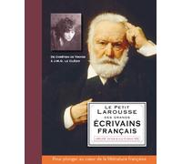 Le Petit Larousse des grands écrivains français
