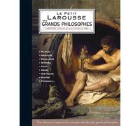 Hélène Soumet – Le Petit Larousse des grands philosophes – Essai – Cartonné