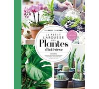 Petit Larousse des plantes d'intérieur - NP