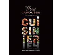 Le Petit Larousse illustré cuisinier