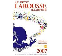 Le Petit Larousse illustré: En couleurs Version reliée