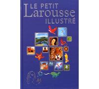 Le Petit Larousse Illustré - Offert En Récompense Scolaire