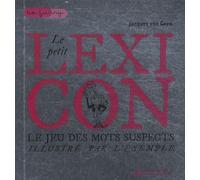 Le petit Lexicon, jeu des mots suspects