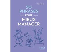 Didier Noyé – Le petit livre – 50 phrases pour mieux manager – Poche