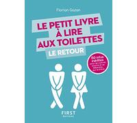 Le Petit Livre à lire aux toilettes... Le Retour