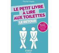 Le Petit Livre à lire aux toilettes Le Retour Florian Gazan (Auteur)
