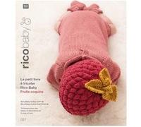 Le petit livre à tricoter Rico Baby Fruits coquins - Rico Baby Cotton Soft -Rico Design - N°27(...) - Rose Rico Design (Auteur)