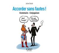 Le Petit Livre de - Accorder sans fautes ! Grammaire, conjugaison