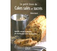 Le Petit Livre de - Cakes salés et sucrés