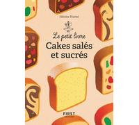 Le petit livre de - Cakes salés et sucrés - Héloïse Martel - First - Poche - Guide