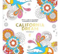 Le petit livre de coloriages : California Dream