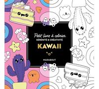Le petit livre de coloriages - Kawaii - Collectif - Marabout - broché - Livre-jeu