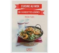 Le petit livre de - Cuisine au wok en 110 recettes légères