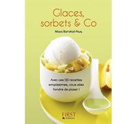 Le Petit livre de Glaces, sorbets & Co