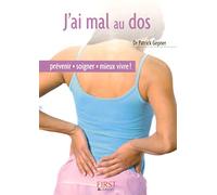 Le Petit Livre de - J'ai mal au dos