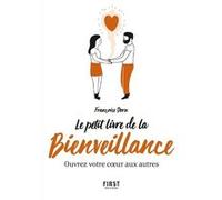 Le petit livre de la Bienveillance Françoise Dorn (Auteur)