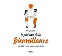 Le Petit Livre de la bienveillance - Ouvrez votre coeur aux autres