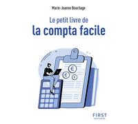 Le Petit livre de la compta facile, 2e éd - Marie-Jeanne Bouchage - First - Poche - Etude