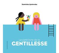 LE PETIT LIVRE DE LA GENTILLESSE