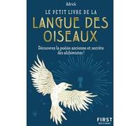 Adrick – Le Petit Livre de la langue des oiseaux – Poésie ancienne secrète – Poche