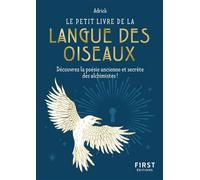 Adrick – Le Petit Livre de la langue des oiseaux – Poésie ancienne secrète – Poche