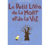 Le Petit Livre de la Mort et de la Vie
