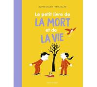 Le petit livre de la mort et de la vie