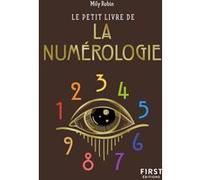 Mily Robin – Le Petit Livre de la numérologie – Guide – Poche – First