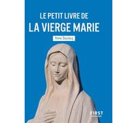 Anne Ducrocq – Le petit livre de la Vierge Marie – Essai – Poche – First