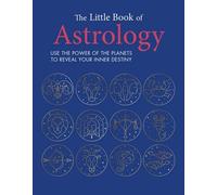 Le petit livre de l'astrologie