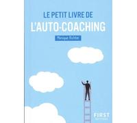 Le Petit livre de l'auto-coaching, 2e éd