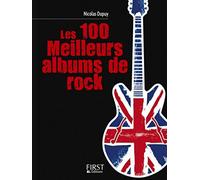 Le Petit livre de - Les 100 meilleurs albums de rock