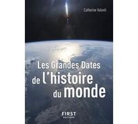 Le Petit Livre de – Les Grandes Dates de l'histoire du monde – 3e édition