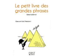 Le Petit livre de - Les grandes phrases
