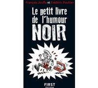 Le Petit livre de l'Humour noir, 2e éd