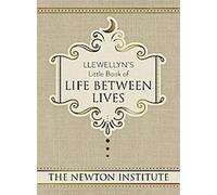 Le petit livre de Llewellyn sur la vie entre les vies