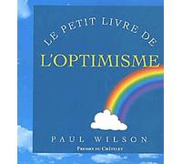 Le Petit Livre De L'Optimisme