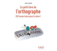 Le Petit Livre de l'orthographe, 2e éd