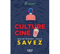 Le Petit Livre de - Maintenant vous savez - Culture ciné