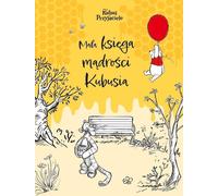 Le petit livre de sagesse de Pooh.