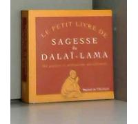 Le Petit Livre de sagesse du Dalaï-lama : 365 pensées et méditations quotidiennes
